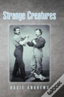 Strange Creatures