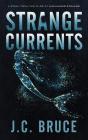 Strange Currents - Preview