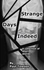 Strange Days Indeed - Preview