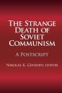 Strange Death Of Soviet Communism - Preview