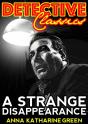 Strange Disappearance - Preview