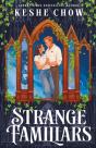 Strange Familiars - Preview