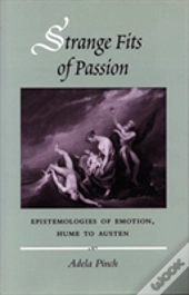 Strange Fits Of Passion