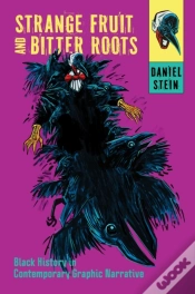 Capa do artigo Strange Fruit And Bitter Roots