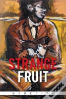 Strange Fruit