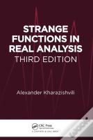 Strange Functions In Real Analysis