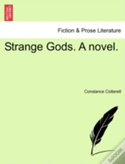 Capa do artigo Strange Gods. A Novel.