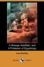 Strange Goldfield, And A Professor Of Egyptology (Dodo Press) - Preview