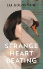 Strange Heart Beating - Preview