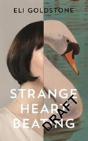 Strange Heart Beating - Preview
