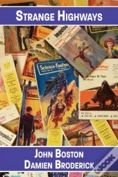 Strange Highways: Reading Science Fantasy, 1950-1967