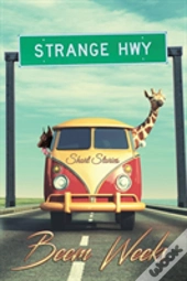 Strange Hwy