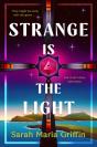 Strange Is The Light - Preview