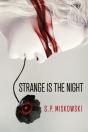 Strange Is The Night - Preview
