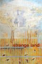 Strange Land - Preview