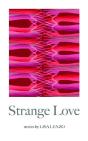Strange Love - Preview