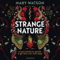 Strange Nature - Preview