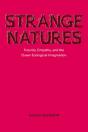 Strange Natures - Preview