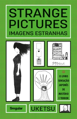 Capa do artigo Strange Pictures/Imagens Estranhas