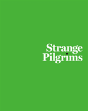 Strange Pilgrims - Preview