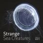 Strange Sea Creatures - Preview