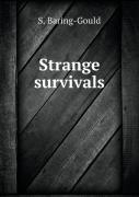 Strange Survivals