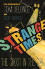 Strange Times - Preview