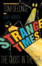 Strange Times - Preview