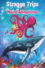 Capa do artigo Strange Trips And Weird Adventures