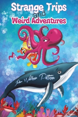 Capa do artigo Strange Trips And Weird Adventures