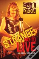 Strange Way To Live