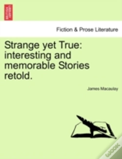 Capa do artigo Strange Yet True: Interesting And Memora