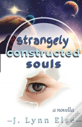 Strangely Constructed Souls