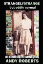 Strangely Strange But Oddly Normal - Preview
