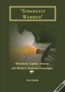 Capa do artigo Strangely Warmed : Whitefield, Toplady,