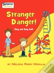 Capa do artigo Stranger Danger! Play And Stay Safe-Splatter And Friends