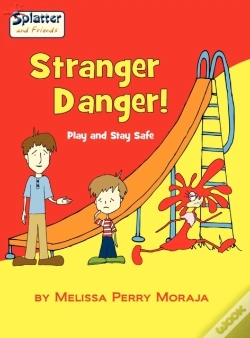 Capa do artigo Stranger Danger! Play And Stay Safe-Splatter And Friends