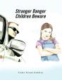 Stranger Danger - Preview