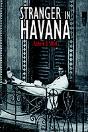 Stranger In Havana - Preview