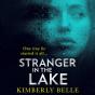 Stranger In The Lake - Preview