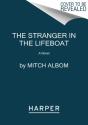 Stranger In The Lifeboat - Preview