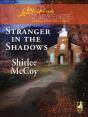 Stranger In The Shadows - Preview