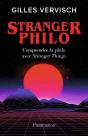 Stranger Philo, Comprendre La Philo Avec Stranger Things - Preview