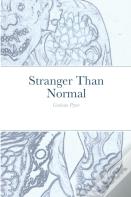 Stranger Than Normal