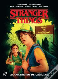 Stranger Things - Acampamento de Ciências