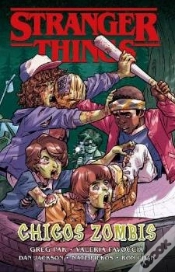 Capa do artigo Stranger Things: Chicos Zombies