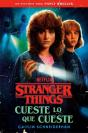Stranger Things: Cueste Lo Que Cueste - Preview