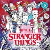 Capa do artigo Stranger Things. El Libro Oficial Para Colorear De La Serie Completa