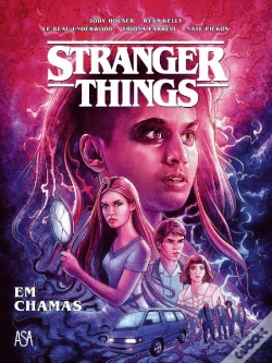 Capa do artigo Stranger Things - Em Chamas