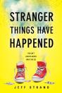 Stranger Things Have Happened - Preview